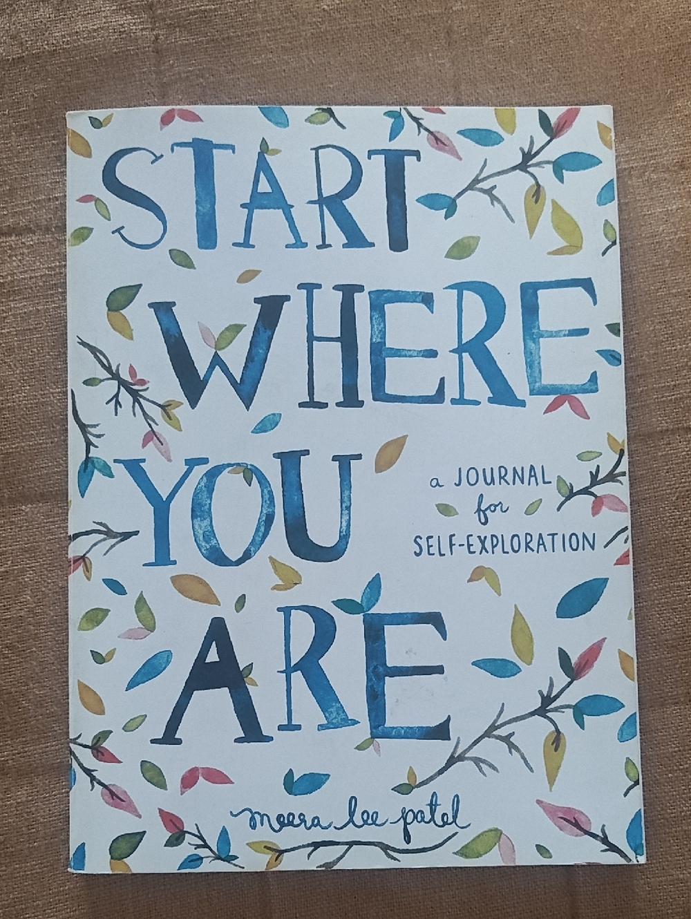 New Dtart Where You Are Journal